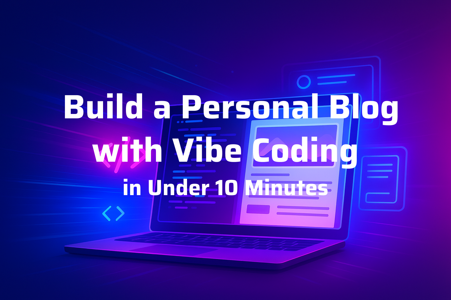 Build a Personal Blog with Vibe Coding